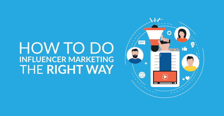 What is Influencer Marketing and How to do it easily?